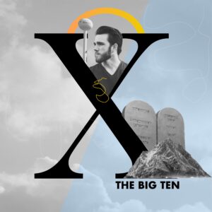 THE BIG 10 | What's in A Name? | James DeWitt - 1/19/25